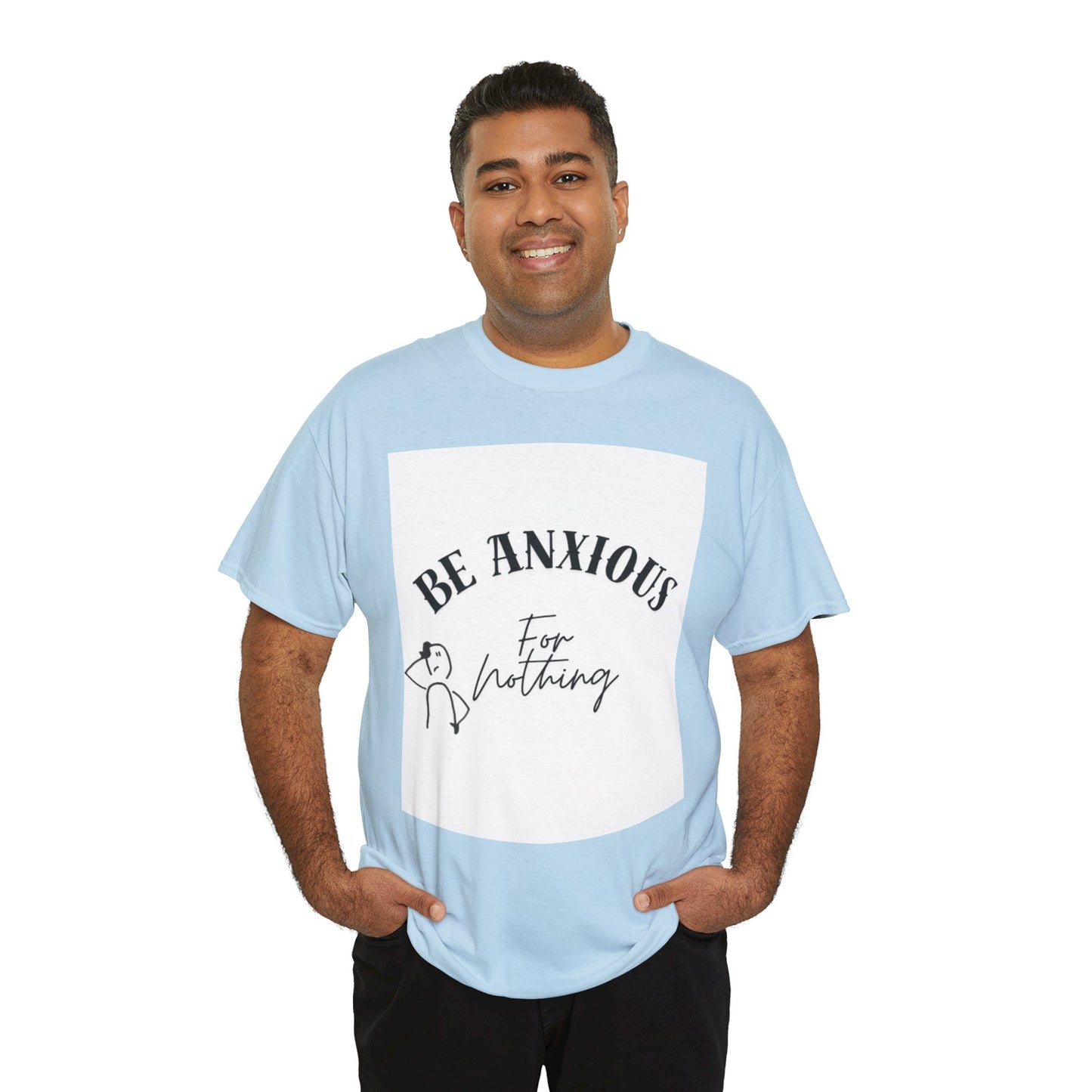 Be Anxious For Nothing Tee — Inspirational Christian Faith T-Shirt
