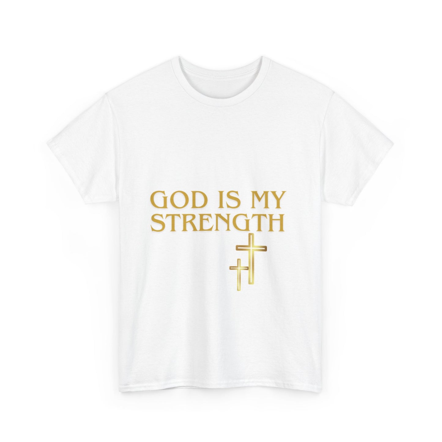 God Is My Strength Unisex T-Shirt — Inspirational Christian Tee with Gold Cross, Graphic tee Casual, regular fit,