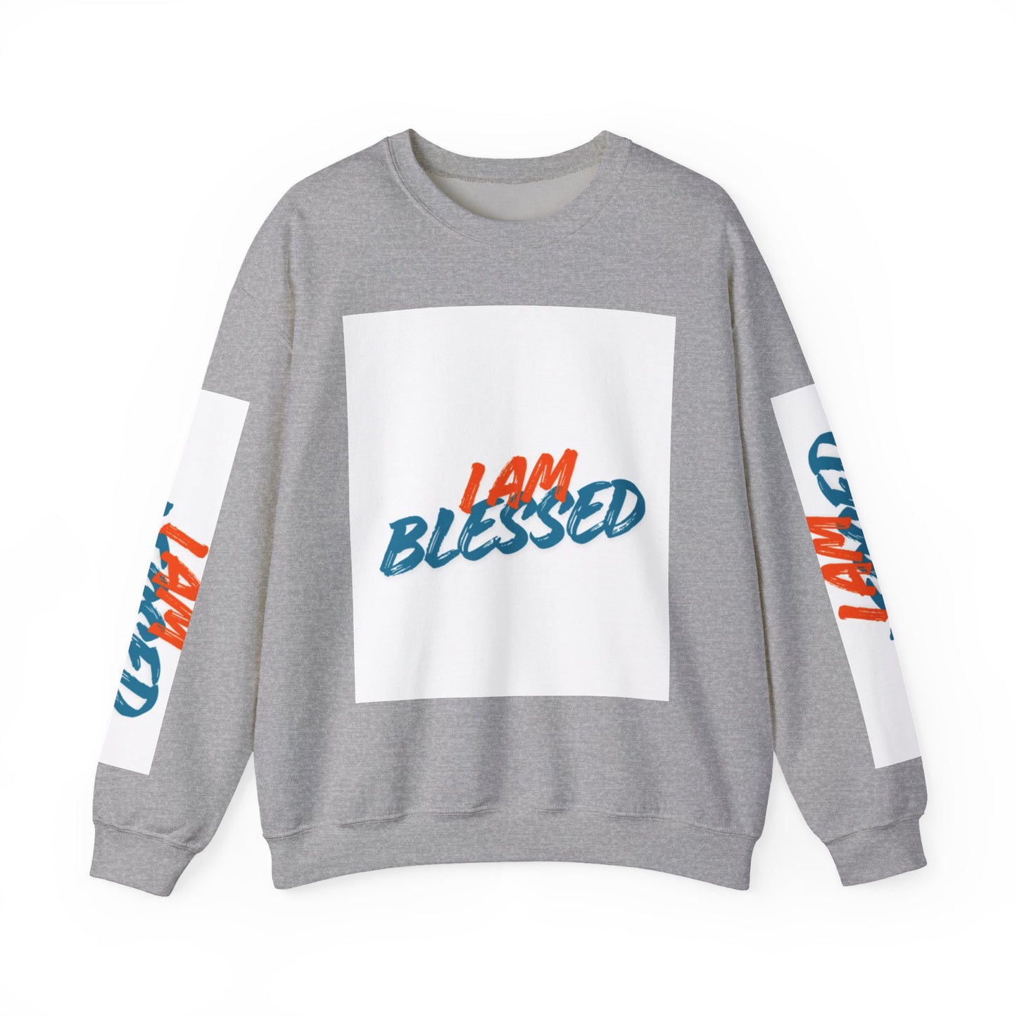 I Am Blessed Crewneck Sweatshirt — Spiritual Religious Blessing Pullover