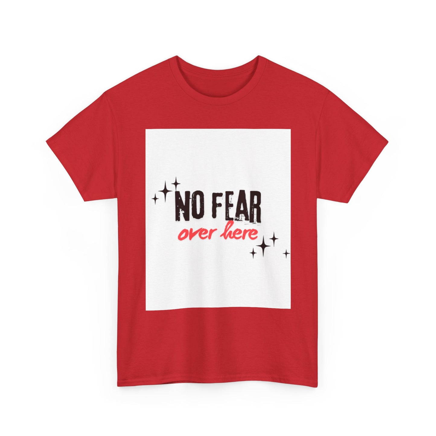 No Fear Over Here Tee — Inspirational Graphic T-Shirt, Religious, Christian,