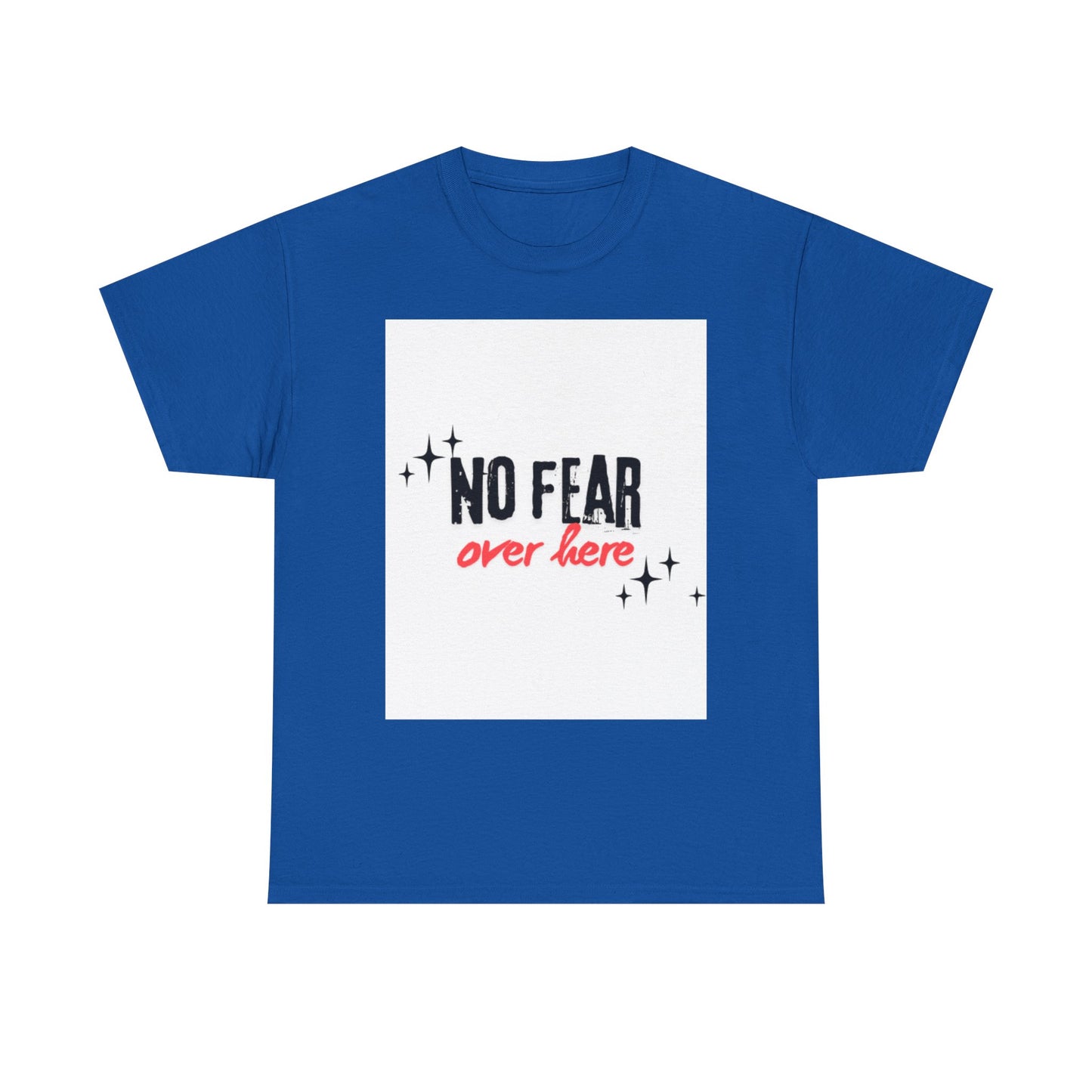 No Fear Over Here Tee — Inspirational Graphic T-Shirt, Religious, Christian,