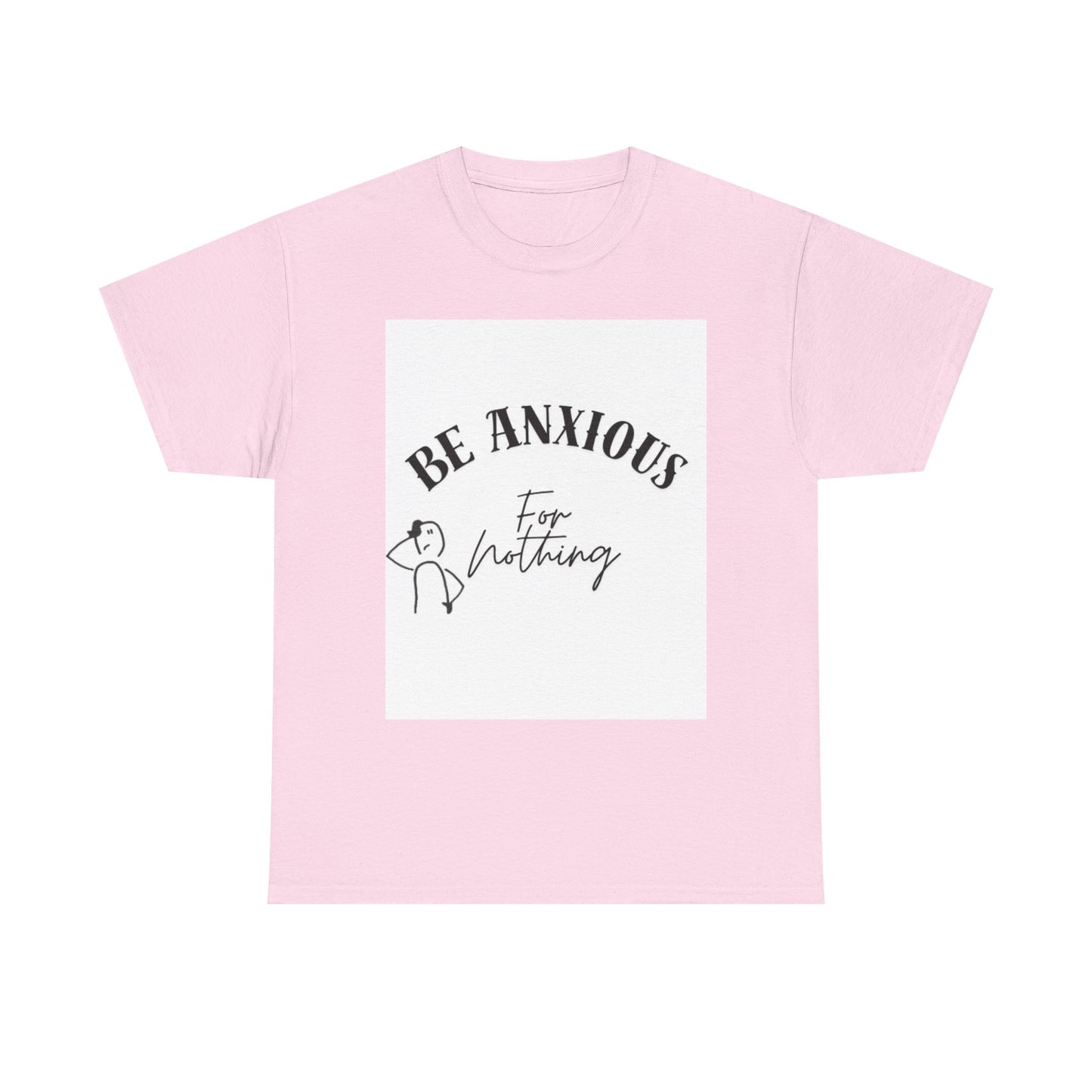 Be Anxious For Nothing Tee — Inspirational Christian Faith T-Shirt