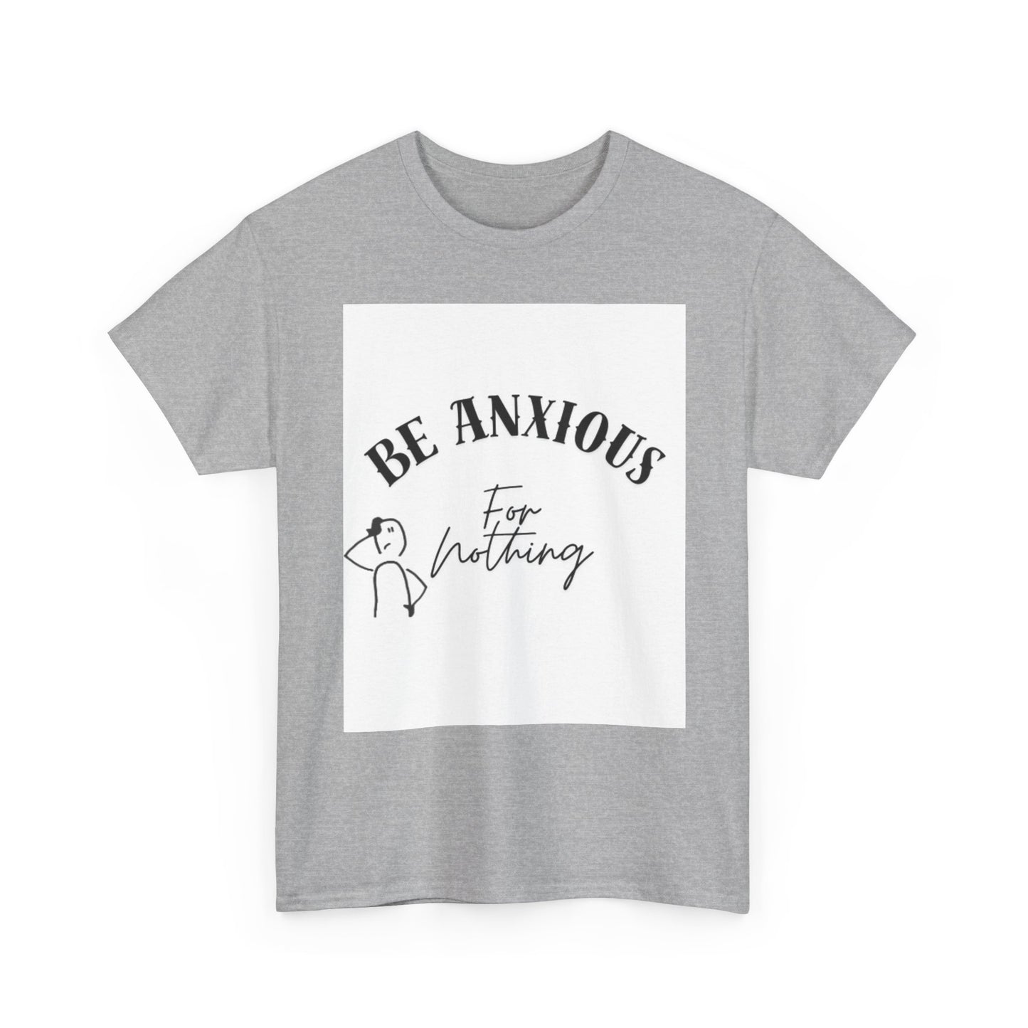 Be Anxious For Nothing Tee — Inspirational Christian Faith T-Shirt