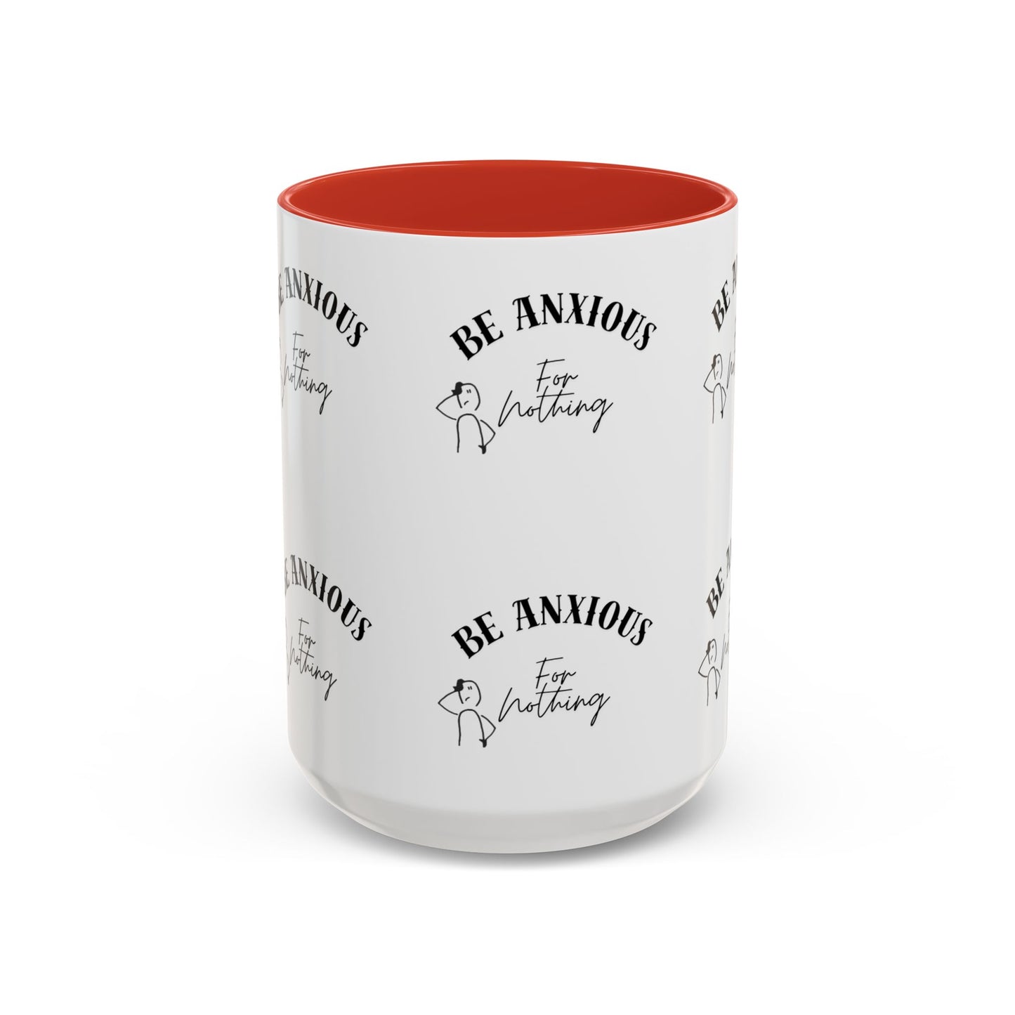 Be Anxious For Nothing Coffee Mug — Inspirational Scripture Ceramic Mug (11/15oz)
