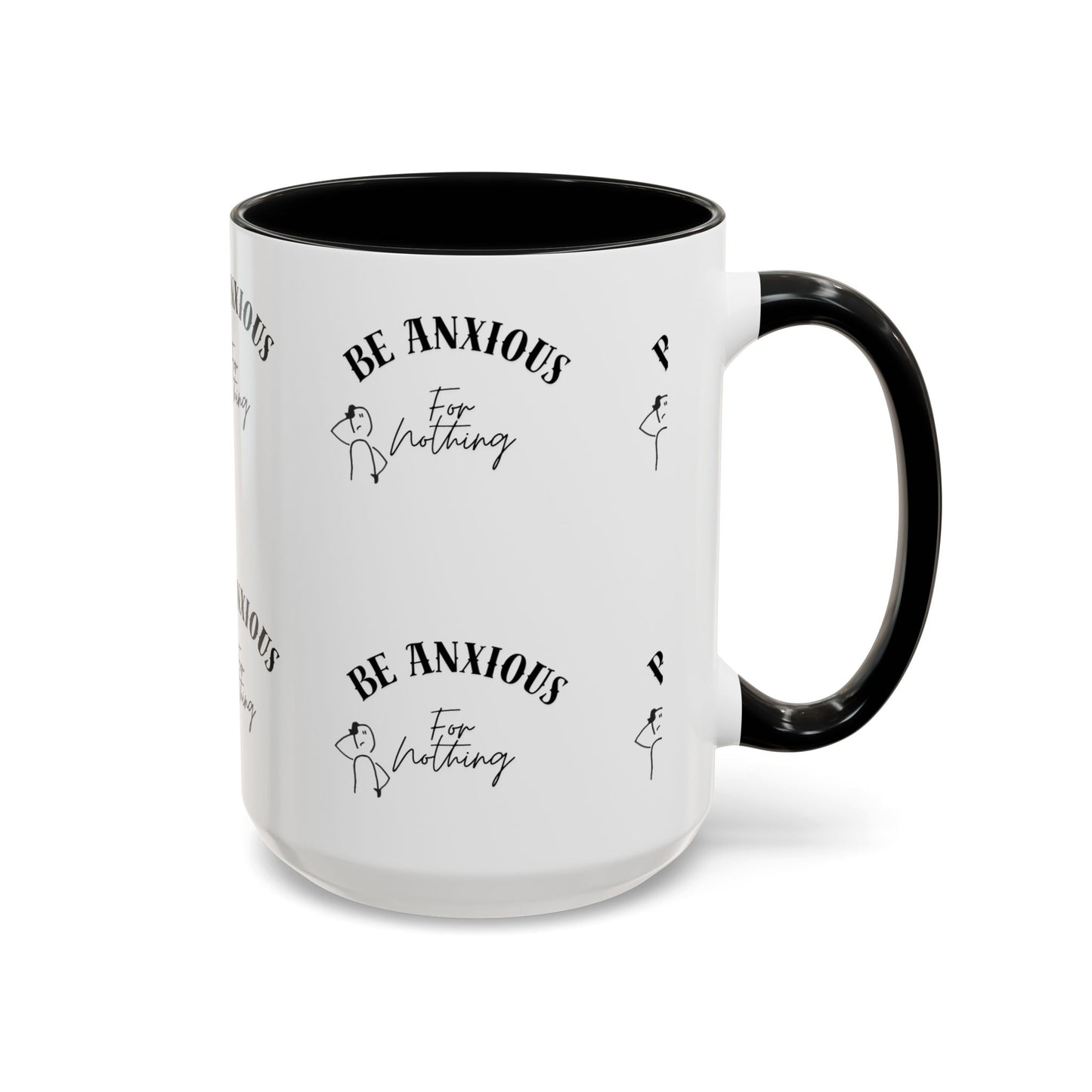 Be Anxious For Nothing Coffee Mug — Inspirational Scripture Ceramic Mug (11/15oz)