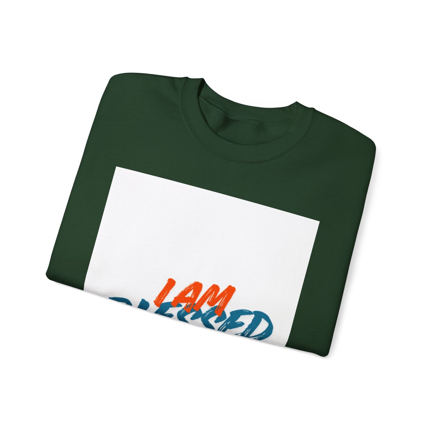 I Am Blessed Crewneck Sweatshirt — Spiritual Religious Blessing Pullover