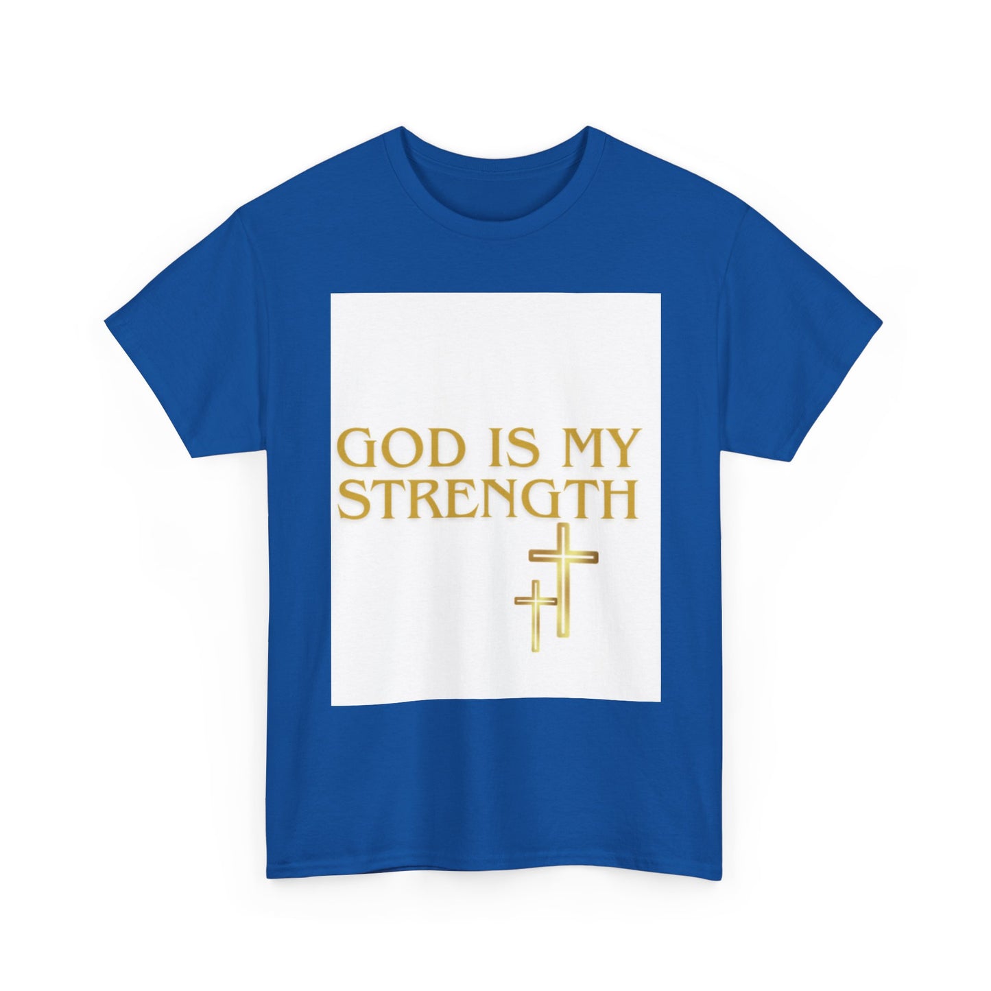 God Is My Strength Unisex T-Shirt — Inspirational Christian Tee with Gold Cross, Graphic tee Casual, regular fit,
